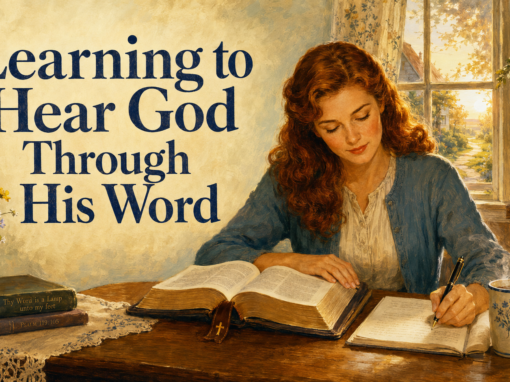 Learning to Hear God Through His Word: How to Recognize His Voice Learning to Hear God Through His Word: How to Recognize His Voice